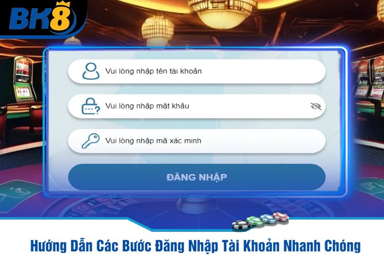 Hướng Dẫn Các Bước Đăng Nhập Tài Khoản Nhanh Chóng